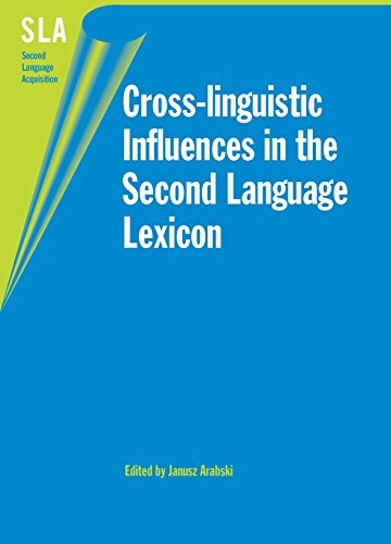 Cross-linguistic Influences in the Second Language Lexicon [Hardcover]