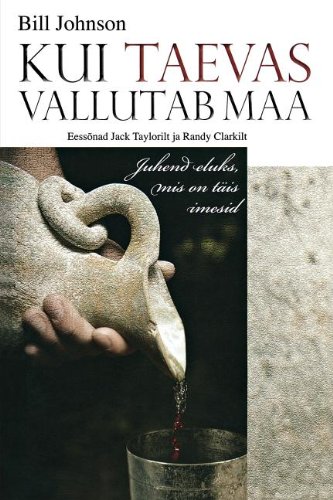 When Heaven Invades Earth (estonian) (estonian Edition) [Paperback]