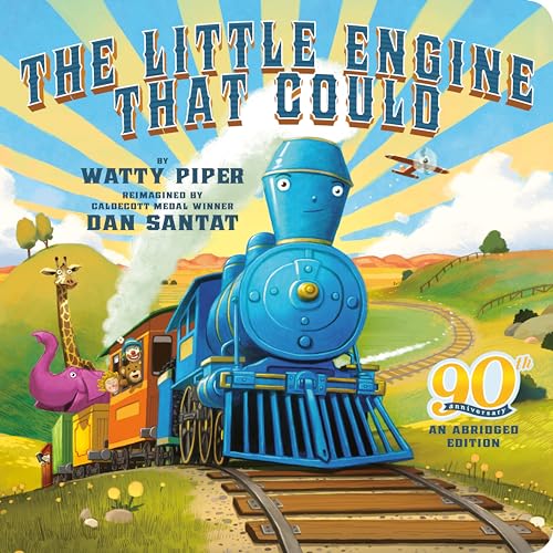 The Little Engine That Could 90th Anniversary An Abridged Edition [Board book]