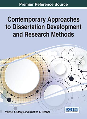 Contemporary Approaches To Dissertation Development And Research Methods (advanc [Hardcover]