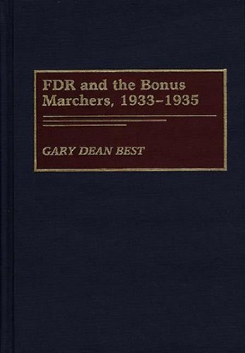 Fdr And The Bonus Marchers, 1933-1935 [Hardcover]