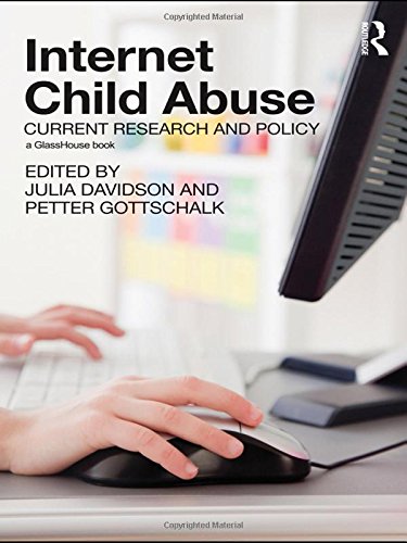 Internet Child Abuse Current Research and Policy [Hardcover]