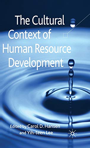 The Cultural Context of Human Resource Development [Hardcover]