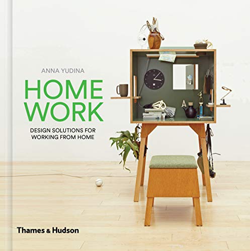 Home Work: Design Solutions for Working from Home [Hardcover]
