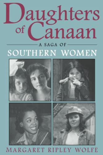 Daughters Of Canaan A Saga Of Southern Women (new Perspectives On The South) [Paperback]