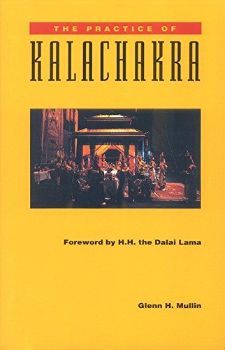 The Practice of Kalachakra [Paperback]