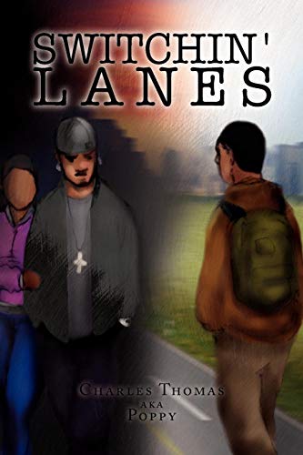 Switchin' Lanes [Paperback]