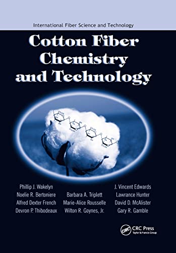 Cotton Fiber Chemistry and Technology [Paperback]