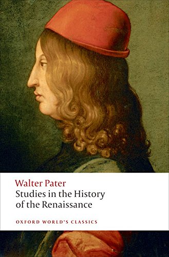 Studies in the History of the Renaissance [Paperback]