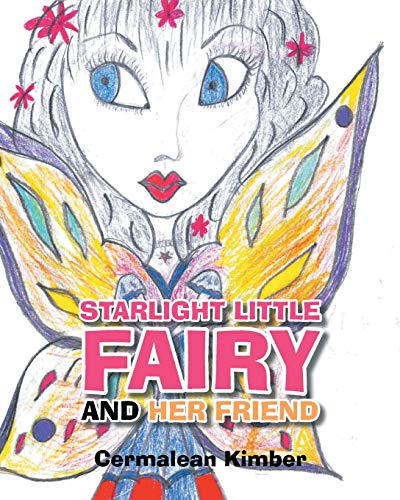 Starlight Little Fairy And Her Friend [Paperback]