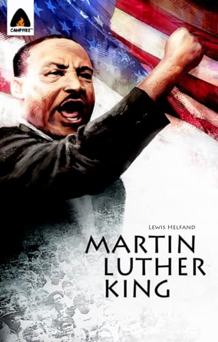 Martin Luther King Jr. Let Freedom Ring Campfire Biography-Heroes Line [Paperback]