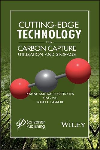 Cutting-Edge Technology for Carbon Capture, Storage, and Utilization [Hardcover]