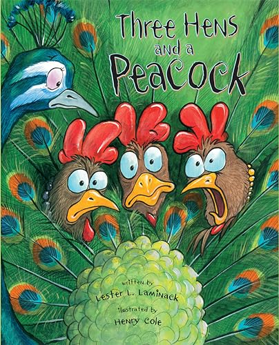 Three Hens and a Peacock [Paperback]
