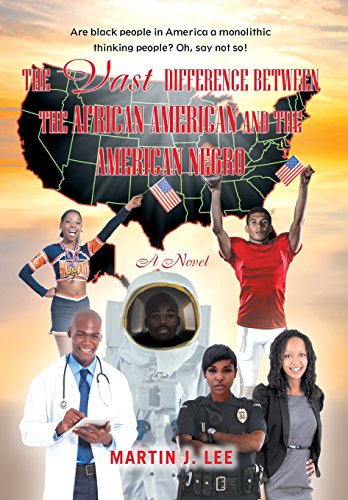 The Vast Difference Between The African American And The American Negro [Hardcover]