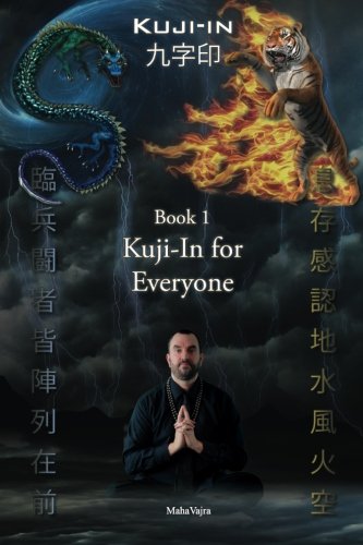 Kuji-In 1 Kuji-In For Everyone (volume 1) [Paperback]