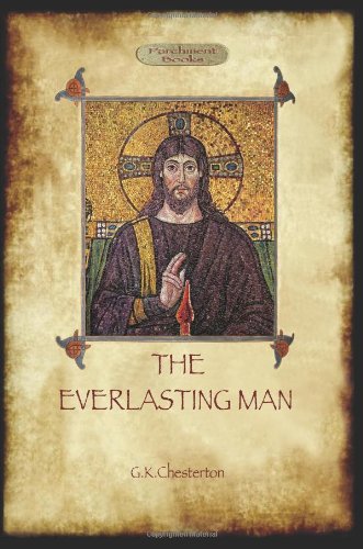 The Everlasting Man (parchment Books) [Paperback]