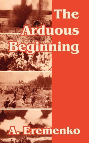 Arduous Beginning, The [Paperback]