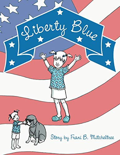 Liberty Blue [Paperback]