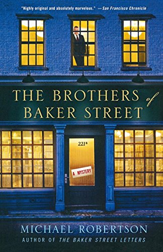The Brothers of Baker Street A Mystery [Paperback]