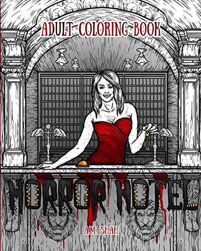 Adult Coloring Book Horror Hotel (volume 1) [Paperback]