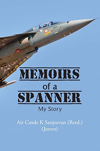 Memoirs Of A Spanner My Story [Paperback]