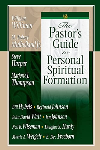 Pastor's Guide to Personal Spiritual Formation [Paperback]