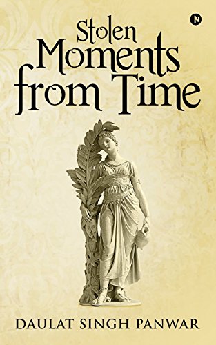 Stolen Moments From Time [Paperback]