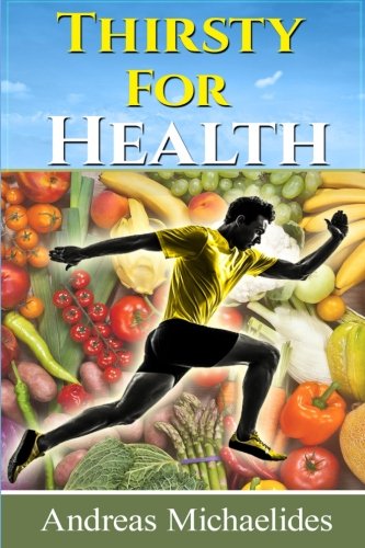 Thirsty For Health [Paperback]