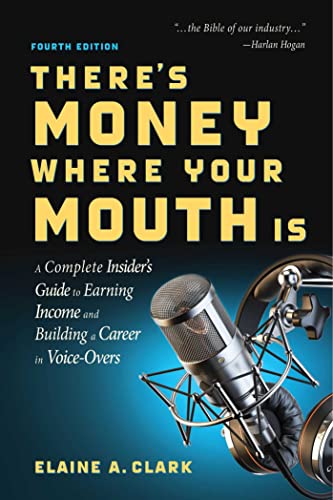 There&39s Money Where Your Mouth Is (Fourth Edition) A Complete Insider&39s [Paperback]