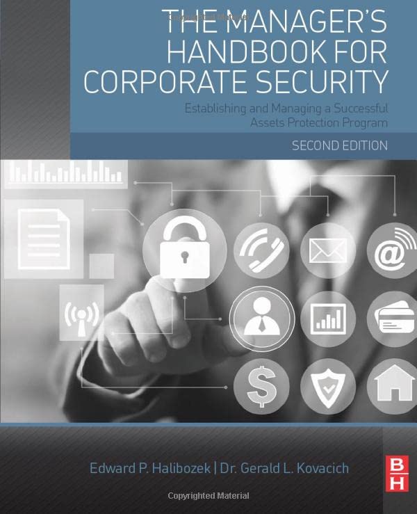 The Manager's Handbook for Corporate Security Establishing and Managing a Succe [Paperback]