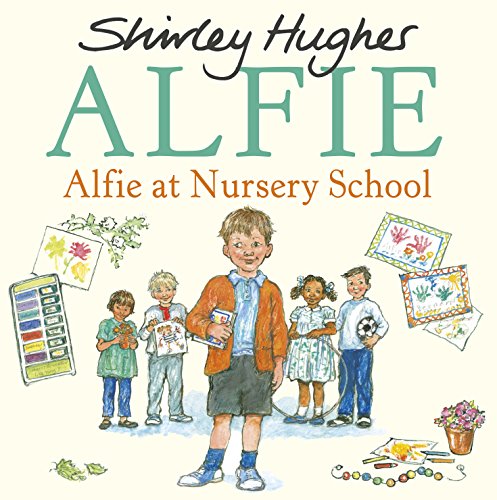 Alfie at Nursery School [Paperback]