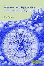 Literature and Religious Culture in Seventeenth-Century England [Hardcover]