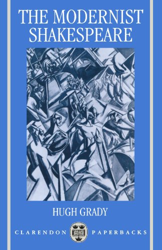 The Modernist Shakespeare Critical Texts in a Material World [Paperback]