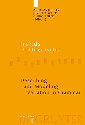 Describing and Modeling Variation in Grammar [Hardcover]
