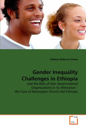 Gender Inequality Challenges in Ethiopi [Paperback]