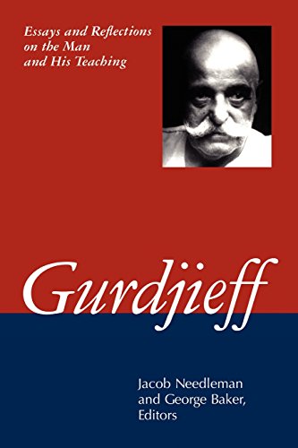 Gurdjieff Essays and Reflections on the Man and His Teachings [Paperback]