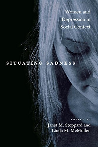 Situating Sadness Women and Depression in Social Context [Paperback]