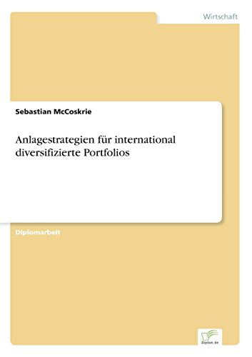 Anlagestrategien Fur International Diversifizierte Portfolios [Paperback]