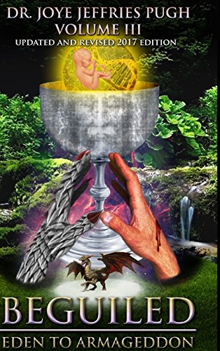 Beguiled  Eden to Armageddon Volume 3 [Hardcover]