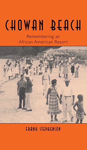 Chowan Beach  Remembering an African American Resort [Hardcover]