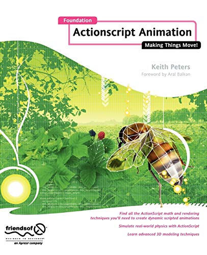 Foundation ActionScript Animation Making Things Move [Paperback]