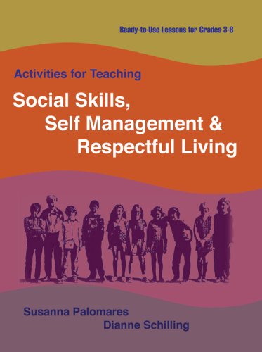 Activities For Teaching Social Skills, Self Management & Respectful Living [Paperback]