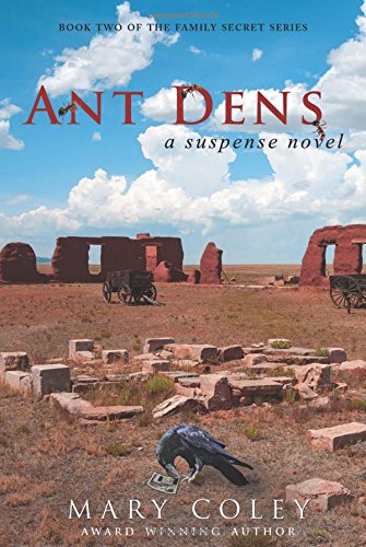 Ant Dens A Suspense Novel [Paperback]