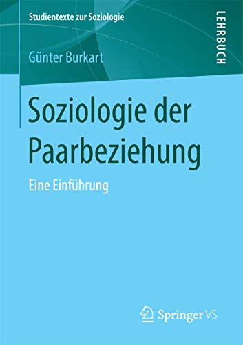 Soziologie der Paarbeziehung Eine Einfhrung [Paperback]
