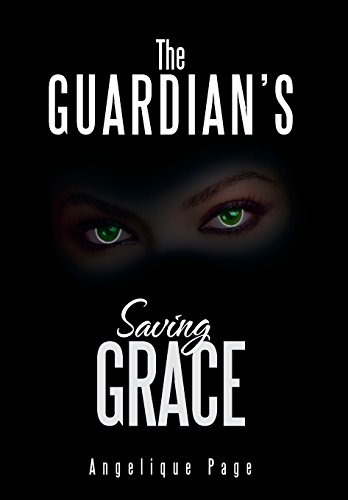 The Guardian's Saving Grace [Hardcover]