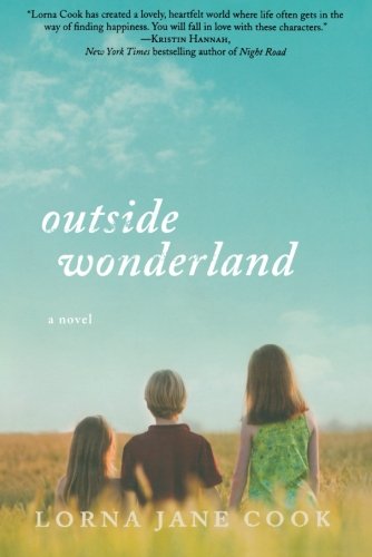 Outside Wonderland A Novel [Paperback]