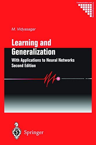 Learning and Generalisation With Applications to Neural Networks [Hardcover]