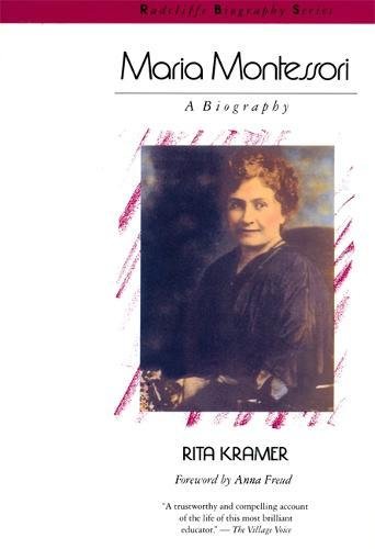 Maria Montessori A Biography [Paperback]