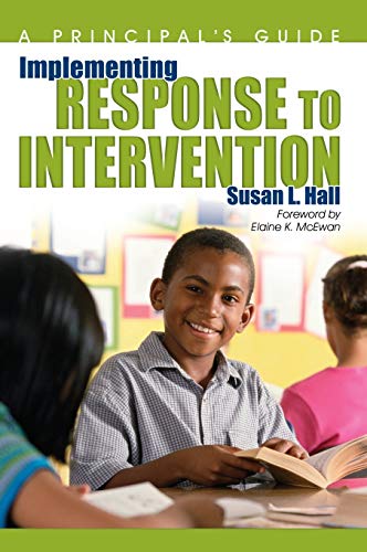 Implementing Response to Intervention A Principal's Guide [Hardcover]
