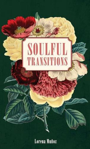 Soulful Transitions [Hardcover]